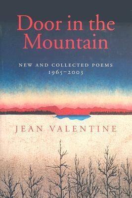 cover image DOOR INTO THE MOUNTAIN: New and Collected Poems