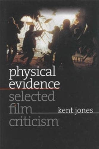 cover image Physical Evidence: Selected Film Criticism