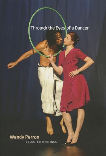 cover image Through the Eyes of a Dancer: Selected Writings