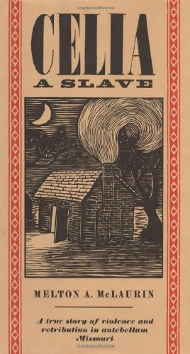 cover image Celia, a Slave