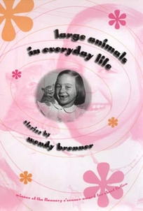 Large Animals in Everyday Life: Stories