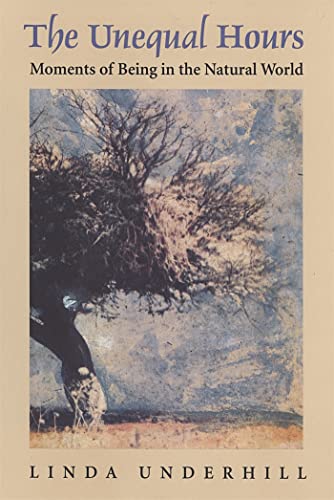 cover image Unequal Hours: Moments of Being in the Natural World