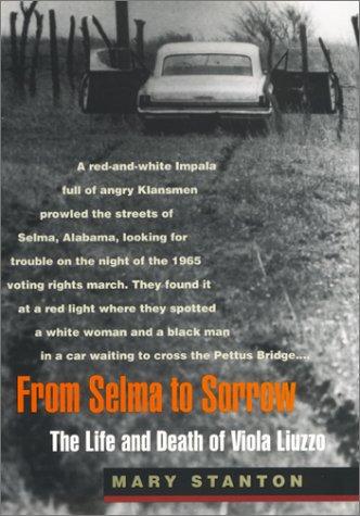 cover image From Selma to Sorrow: The Life and Death of Viola Liuzzo