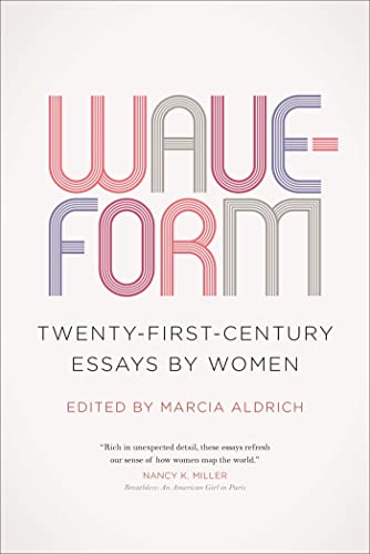 cover image Waveform: Twenty-First-Century Essays by Women