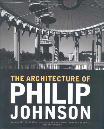 cover image THE ARCHITECTURE OF PHILIP JOHNSON