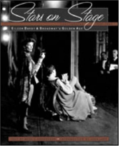 cover image Stars on Stage: Eileen Darby & Broadway's Golden Age: Photographs 1940–1964