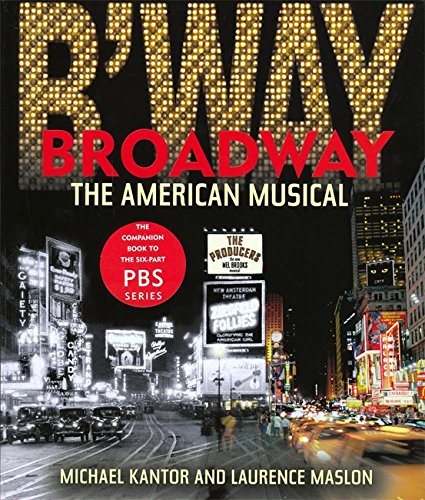 cover image Broadway: The American Musical