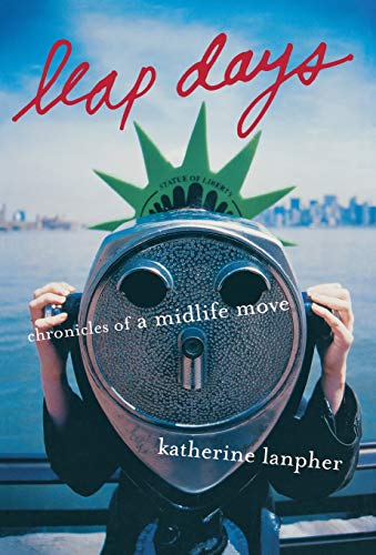 cover image Leap Days: Chronicles of a Midlife Move