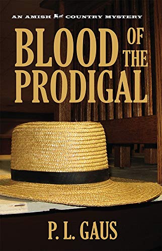 cover image Blood of the Prodigal: Ohio Amish Mystery