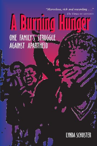 cover image A Burning Hunger: One Family's Struggle Against Apartheid