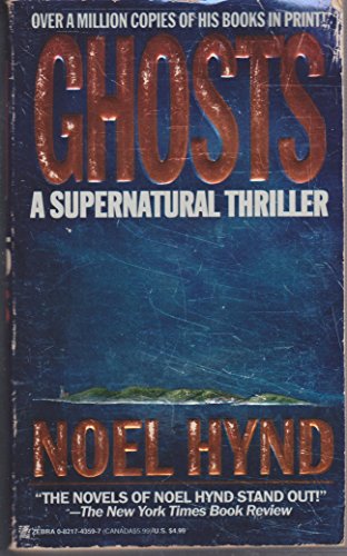 cover image Ghosts/A Supernatural Thriller: A Supernatural Thriller