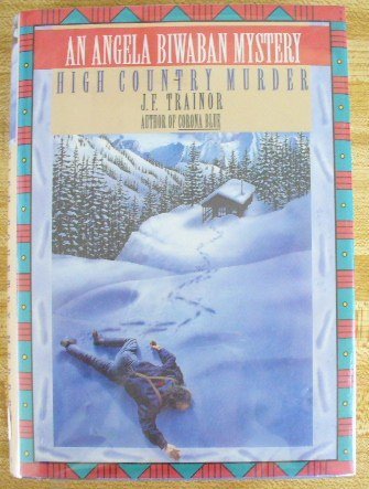 cover image High Country Murder: An Angela Biwaban Mystery