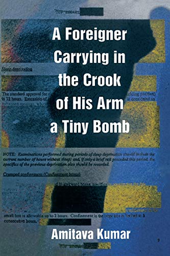 cover image A Foreigner Carrying in the Crook of His Arm a Tiny Bomb