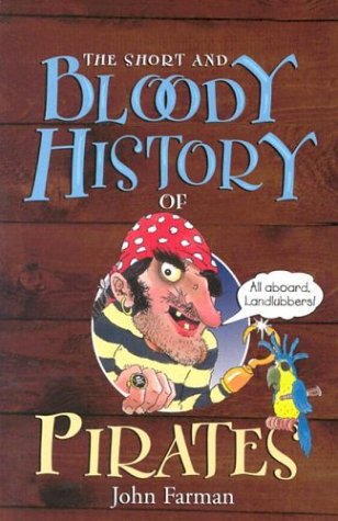 cover image The Short and Bloody History of Pirates