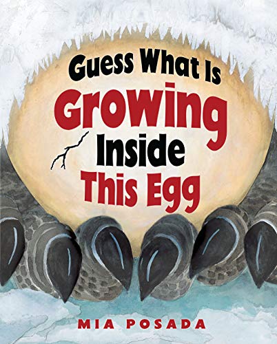 cover image Guess What Is Growing Inside This Egg