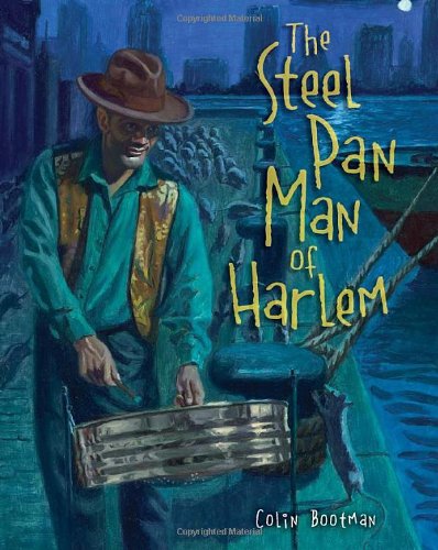 cover image The Steel Pan Man of Harlem