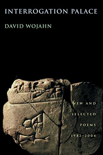 cover image Interrogation Palace: New and Selected Poems, 1982–2004