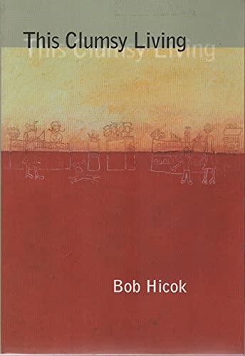 cover image This Clumsy Living