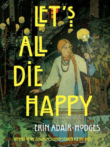 cover image Let’s All Die Happy