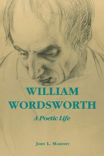 cover image William Wordsworth: A Poetic Life