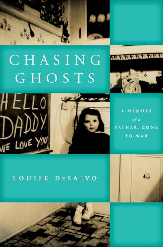 cover image Chasing Ghosts: A Memoir of a Father, Gone to War