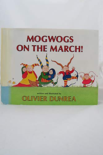 cover image Mogwogs on the March!