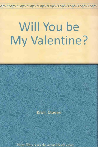 cover image Will You Be My Valentine?