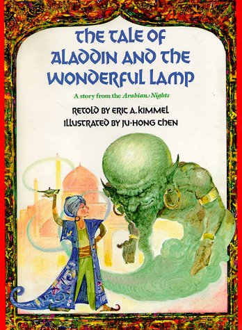 cover image The Tale of Aladdin and the Wonderful Lamp: A Story
