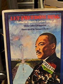 Let Freedom Ring: A Ballad of Martin Luther King
