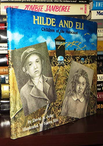 cover image Hilde and Eli, Children of the Holocaust: Children of the Holocaust