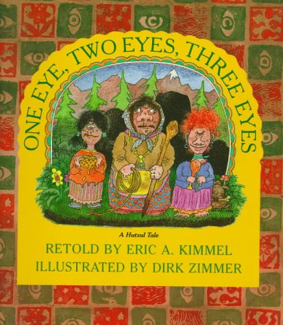 cover image One Eye, Two Eyes, Three Eyes: A Hutzul Tale