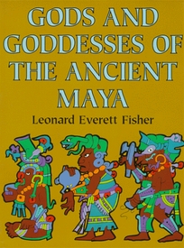 The Gods and Goddesses of Ancient Maya
