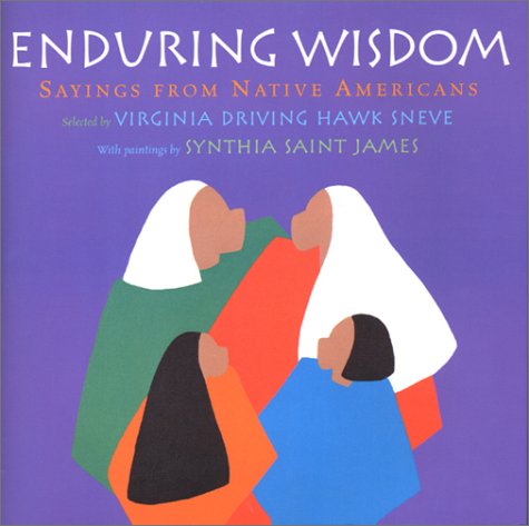 cover image Enduring Wisdom: Sayings from Native Americans