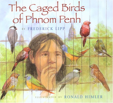 cover image THE CAGED BIRDS OF PHNOM PENH
