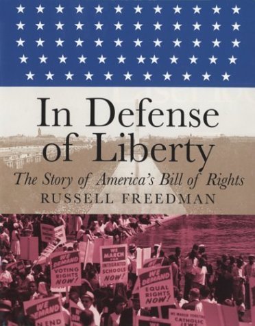 cover image In Defense of Liberty: The Story of America's Bill of Rights