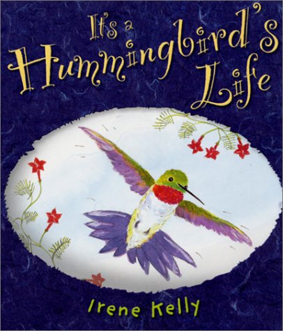 cover image It's a Hummingbird's Life