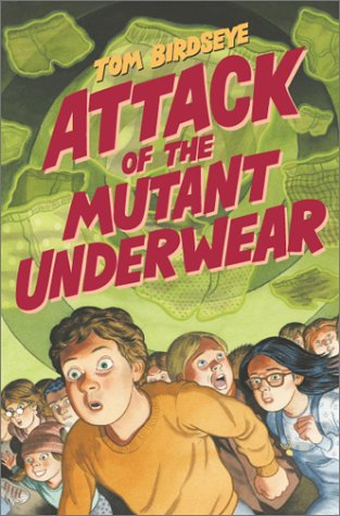 cover image ATTACK OF THE MUTANT UNDERWEAR