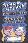 cover image SNARF ATTACK, UNDERFOODLE, AND THE SECRET OF LIFE: The Riot Brothers Tell All