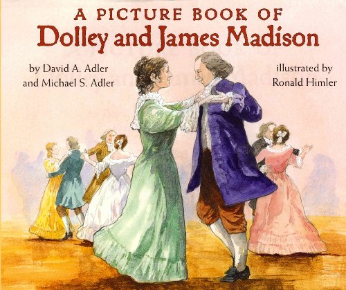 cover image A Picture Book of Dolley and James Madison