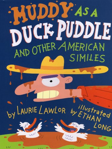 cover image Muddy as a Duck Puddle and Other American Similes