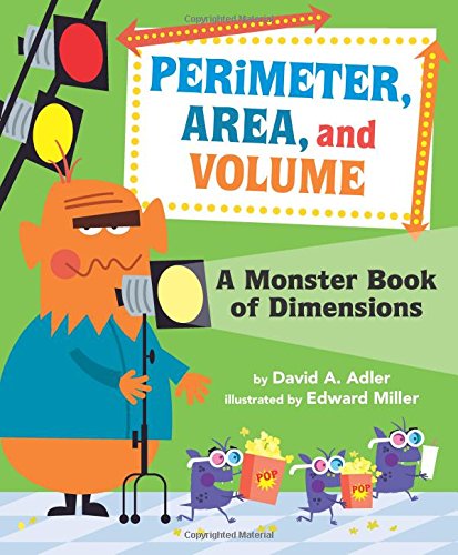 cover image Perimeter, Area, and Volume: 
A Monster Book of Dimensions