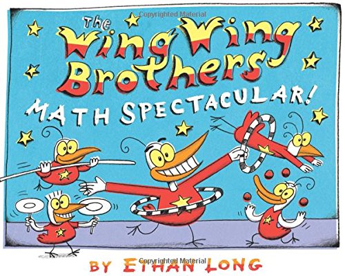 cover image The Wing Wing Brothers Math Spectacular!