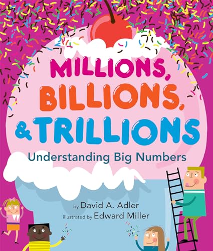 cover image Millions, Billions, and Trillions: Understanding Big Numbers