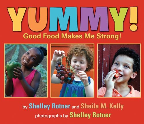 cover image Yummy! Good Food Makes Me Strong!