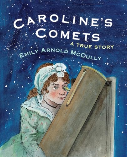 cover image Caroline’s Comets: A True Story