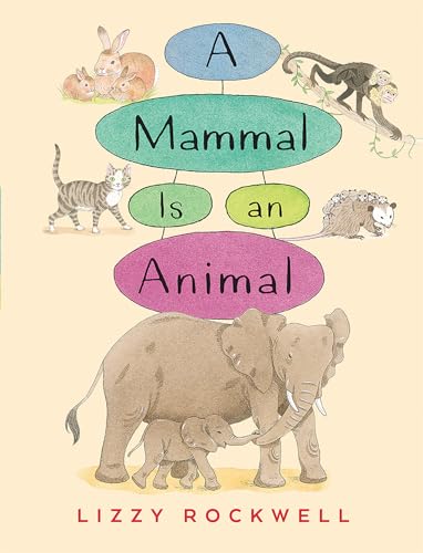 cover image A Mammal Is an Animal