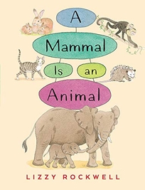 A Mammal Is an Animal