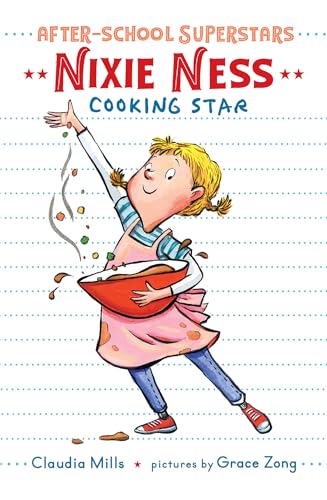 cover image Nixie Ness, Cooking Star (After-School Superstars #1)