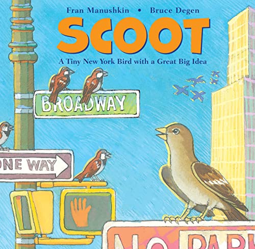 cover image Scoot: A Tiny New York Bird with a Great Big Idea