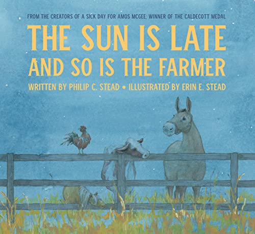 cover image The Sun Is Late and So Is the Farmer
